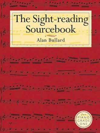 Bullard, Alan - The Sight-Reading Sourcebook, Grade 1