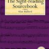 Bullard, Alan - The Sight-Reading Sourcebook, Grade 3