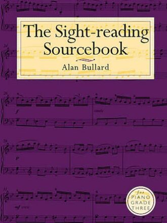 Bullard, Alan - The Sight-Reading Sourcebook, Grade 3
