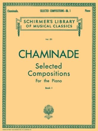 Chaminade, Cécile - Selected Compositions for the Piano, book 1