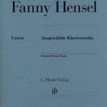 Mendelssohn Hensel, Fanny - Oeuvres choisies pour piano