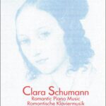 Schumann, Clara - Romantic Piano Music, vol. 2