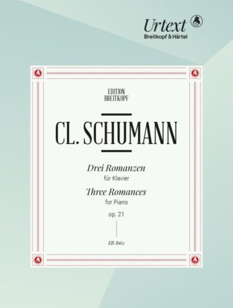 Schumann, Clara - Three Romances for Piano, op. 21