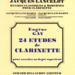 Gay, Eugène - 24 Études de clarinette pour accéder au degré supérieur