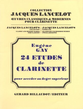 Gay, Eugène - 24 Études de clarinette pour accéder au degré supérieur