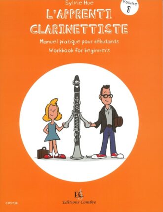 Hue, Sylvie - L'Apprenti clarinettiste, vol. 1