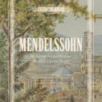 Mendelssohn, Felix - Masterpieces for Piano