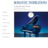 Piano Recital Showcase: Romantic Inspirations, Early advanced