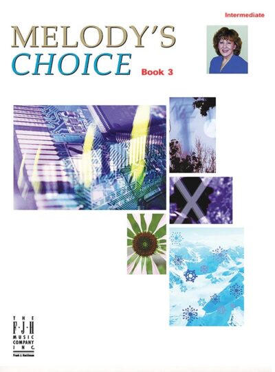 Bober, Melody - Melody's Choice, book 3