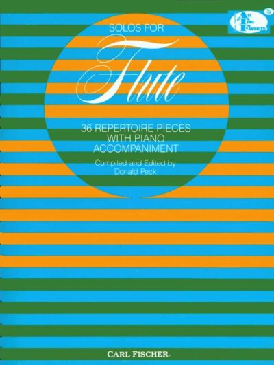 Solos for Flute ; 36 repertoire pieces with piano accompaniment