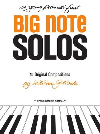 Gillock, William - Big Note Solos