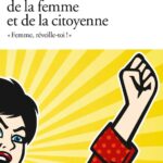 De Gouges, Olympe - Déclaration des droits de la femme et de la citoyenne