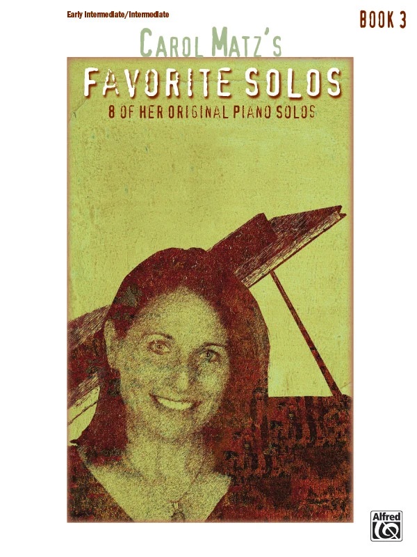 matz_favorite_3 Matz, Carol - Carol Matz's Favorite Solos, book 3