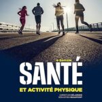 Bélanger, Christian ; Beaumont, Sébastien - Santé et activité physique, 4e édition