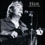 Leclerc, Félix - 100e Anniversaire