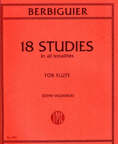 Berbiguier, Tranquille - 18 Studies in all tonalities for flute