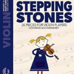 Colledge, Katherine & Hugh - Stepping Stones : 26 Pieces for Violin Players