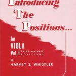 Whistler, Harvey S. - Introducting the Positions for Violin, vol. 1